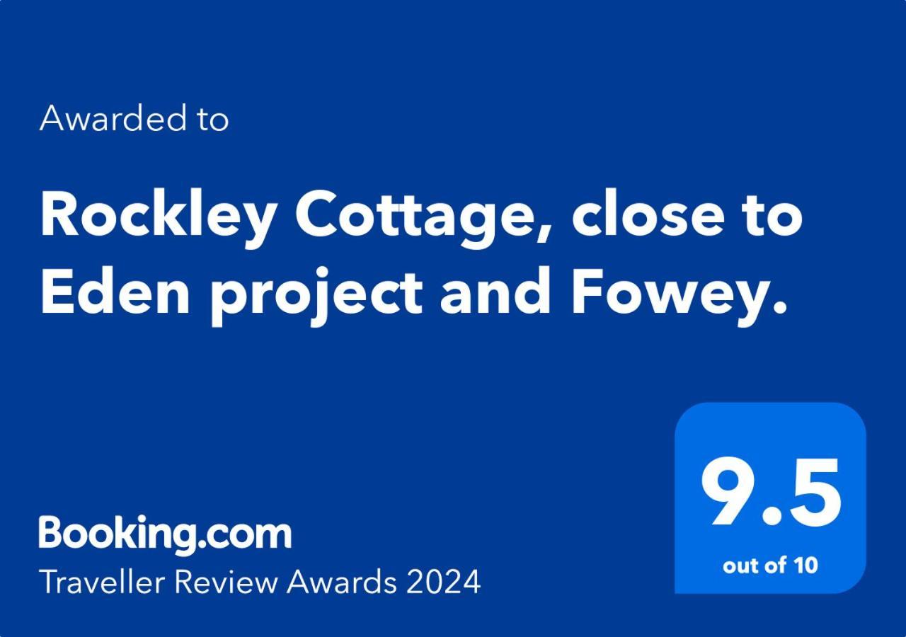 Rockley Cottage, Close To Eden Project And Fowey. Bodmin Εξωτερικό φωτογραφία